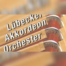 Lübecker Akkordeon-Orchester Saubert 22.11.2026 Kolosseum