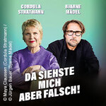 Bjarne Mädel & Cordula Stratmann - DA SIEHSTE MICH ABER FALSCH!