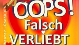 Oops! Falsch verliebt! - Eine 90er Jahre Musicalkomödie