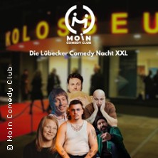 Die Lübecker Comedy Nacht XXL 07.11.2026 Kolosseum